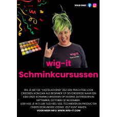 Schminkcursus 6 Zaterdagmiddag 7 november 14.00-17.00 Schminkcursus 6 Zaterdagmiddag 7 november 14.00-17.00